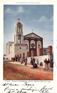 Vintage Postcard 1907 View of Church of Guadalupe Juarez Mexico MX Built in 1549