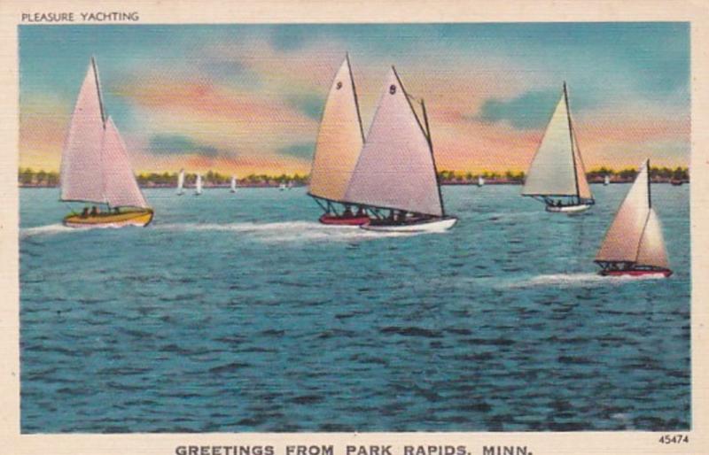 Minnesota Greetings From Park Rapids Pleasure Yachting