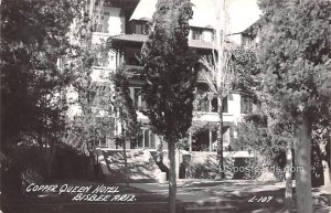 Copper Queen Hotel - Bisbee, Arizona AZ