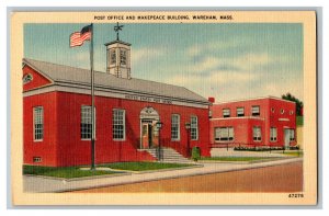 Postcard MA Post Office Makepeace Building Wareham Mass. Vtg. Standard View Card 