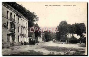Montreuil sur Mer - L & # 39Avenue Train Station - Old Postcard