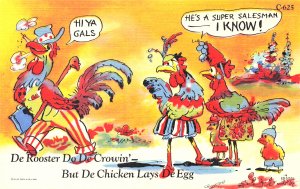 C-625 DeRooster Do De Crowin DeChicken Lays De Egg Ray Walters Comic Postcard