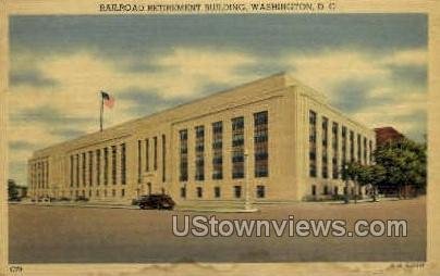 Railroad Retirement Building - District Of Columbia s, District of Columbia DC  