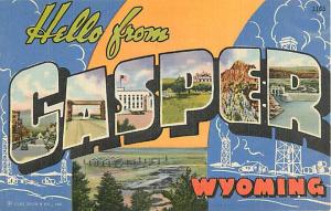 Hello from CASPER Wyoming WY Large Letter Linen Postcard