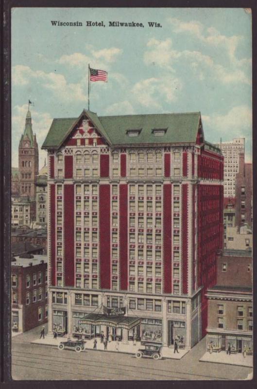 Wisconsin Hotel,Milwaukee,WI Postcard