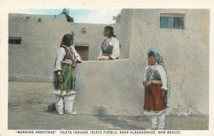 near ALBUQUERQUE, NM    Isleta Indian Pueblo Morning Greetings  1920s Postcard