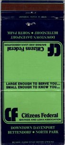 Matchbook Cover Citizens Federal Savings & Loans Davenport Bettendorf Iowa MB115
