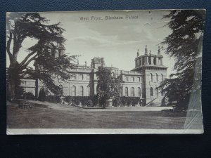 Oxfordshire WOODSTOCK Blenheim Palace West Front 1912 Postcard by Valentine