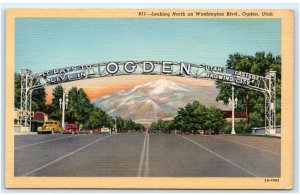 OGDEN, UT Utah ~ Street Scene ARCH ~ WASHINGTON BOULEVARD  c1930s Cars Postcard 