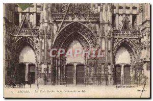 Postcard Old Troyes Three Porches of the Cathedral