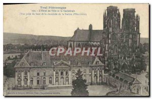 Old Postcard Toul The Picturesque Town Hall and the Cathedral