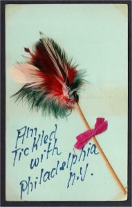 Philadelphia NY Tickled With Feather Add-On Applied Comic Postcard 1900s