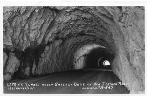 CA - New Feather River Highway Tunnel Under Grizzly Dome (1,172 Feet)   **RPPC**