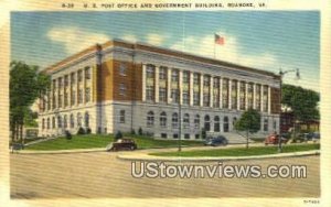 US Post Office & Government Building - Roanoke, Virginia