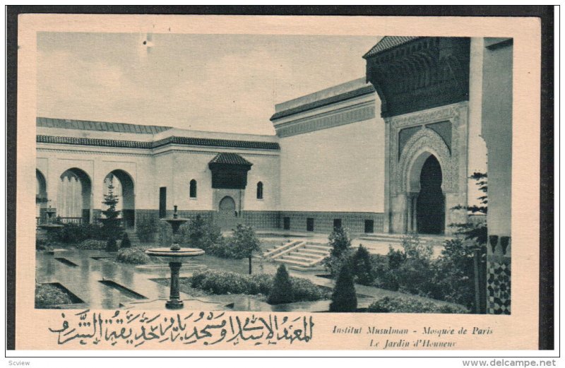 PARIS, France, 1900-1910's; Institut Musulman, Mosque De Paris, Le Jardin D'H...