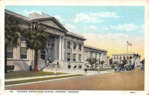 PHOENIX, AZ Arizona  PHOENIX UNION HIGH SCHOOL  Students~Cars  1928 Postcard