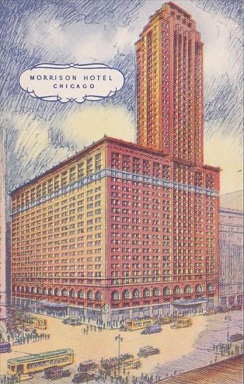 Illinois Chicago Morrison Hotel