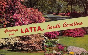 Greetings from Latta South Carolina Floral Latta, South Carolina  