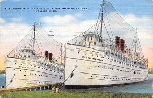 SS South America SS North America, at Dock Cleveland & Buffalo Transit Co. Ship 