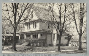 Vintage Postcard Boyhood Home Of Wendell L. Willkie Landmark In Elwood Indiana