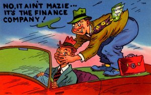 Comic - No, it ain't Mazie..it's the Finance Company! - c1940