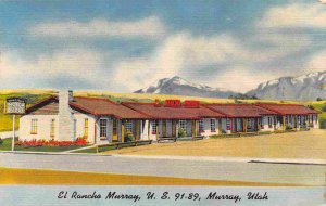 El Rancho Murray Motor Lodge US 91-89 Murray Utah 1949 linen postcard