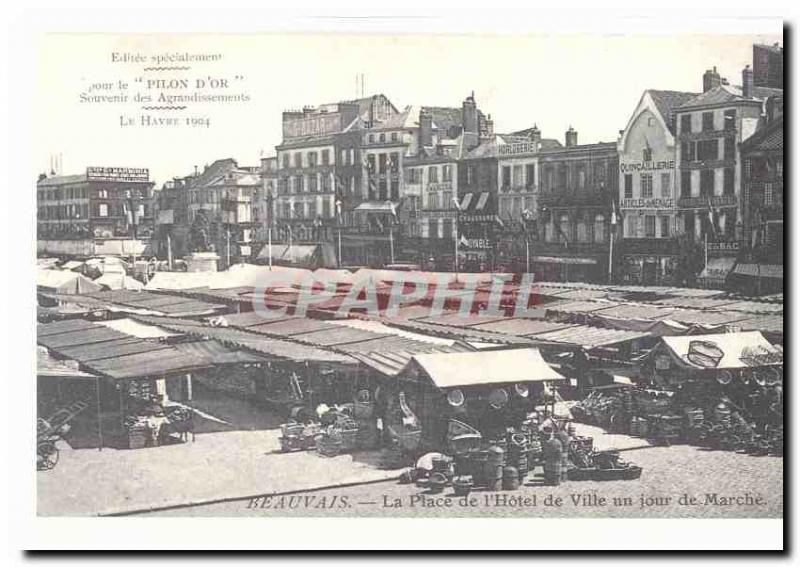 Beauvais Postcard Old Place of & # 39hotel city a day's walk (reproduction)