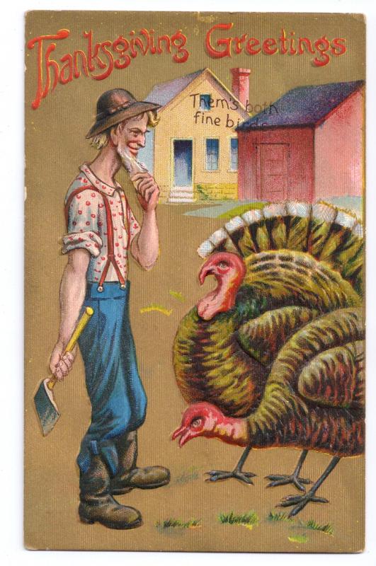 Thanksgiving Turkey Farmer Ax Thems Both Fine Birds Embossed Gold Moire Postca