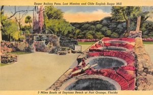 Lost Mission and Olde English Sugar Mill Port Orange, Florida