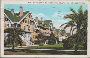 Postcard South View Belleview Hotel Bellair FL