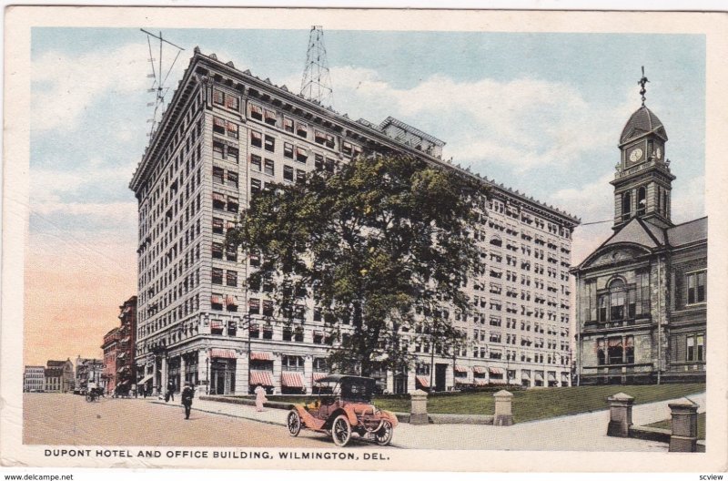 Wilmington, Delaware, PU-1915 ; Dupont Hotel and Office Building