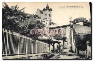 Old Postcard Argeles Gazost (H P) La Vieille Tour and the entrance to the city