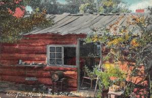 SALT LAKE CITY, UT Utah   FIRST HOUSE BUILT IN THE CITY  Cabin  c1910's Postcard