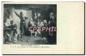 Old Postcard Museum of Louvre J A A ​​Son of Rouget & # 39isle Singing th...