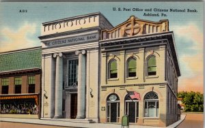 Ashland Pennsylvania US Post Office and Citizens National Bank Postcard Z11