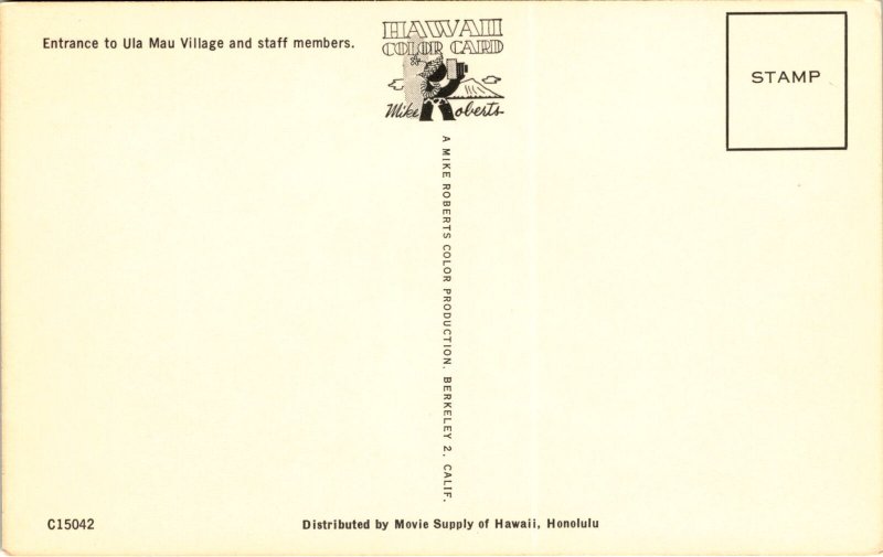 Ula Mau Village, Hawaii, Mike Roberts, Berkeley 2, CALIF, C150 Postcard