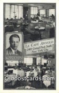 Le Cafe Arnold Restaurant, New York City, NYC USA Unused light wear close to ...