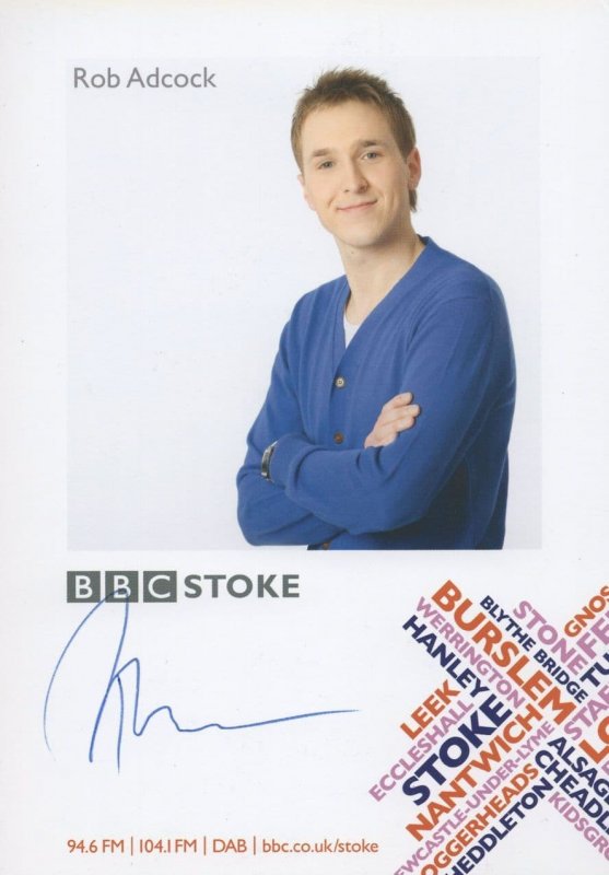 Rob Adcock BBC Radio Stoke Hand Signed Cast Card Photo