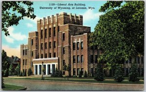 Liberal Arts Building University of Wyoming at Laramie WY Campus Postcard