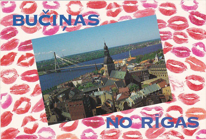 Latvia Kisses From Riga