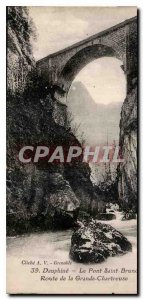 Postcard Dauphine Old Bridge Road Saint Bruno of the Grande Chartreuse