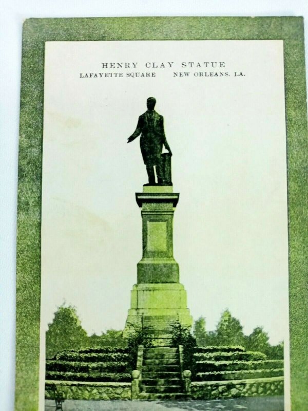 Vintage Postcard Henry Clay Statue Lafayette Square New Orleans LA