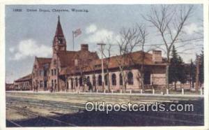 Union Depot, Cheyenne, WY, Wyoming, USA Depot Postcard, Railroad Post Card Ch...