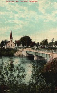 Vintage Postcard Catholic Cemetery The Bridge And Chapel Portland Maine ME