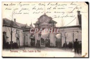 Belgium Tervuren Belgie Old Postcard Porte d & # 39entree park