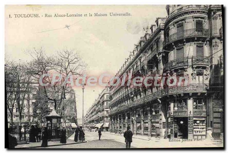 Postcard Old Toulouse Rue Alsace Lorraine And The Universal House