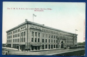 The Milwaukee Electric Railway & Light Public Service Bldg Wisconsin postcard 