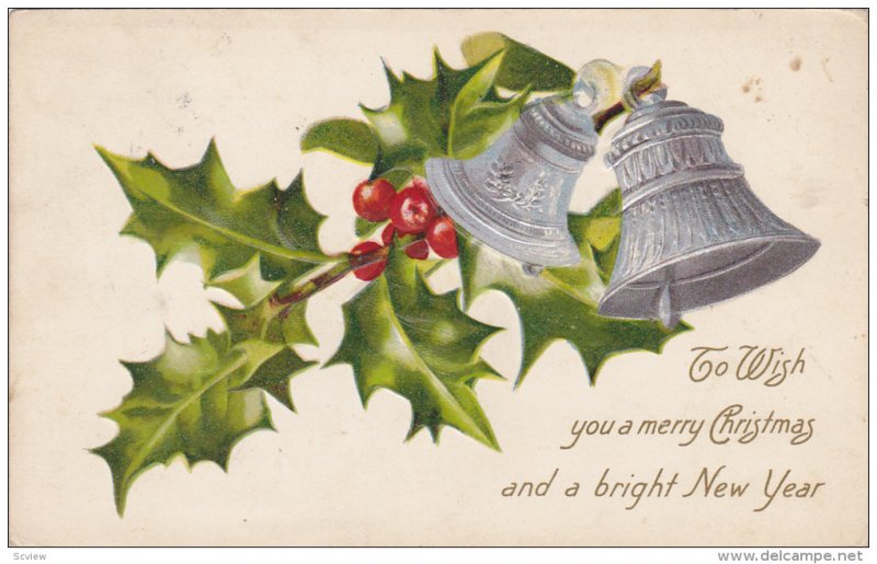 To Wish you a Merry Christmas and bright New Year, Silver bells ringing, holl...