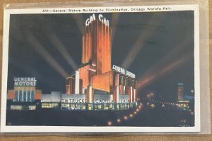 .01 PC UNUSED - GENERAL MOTORS BLDG ILLUMINATED, WORLD'S FAIR, CHICAGO, ILL.