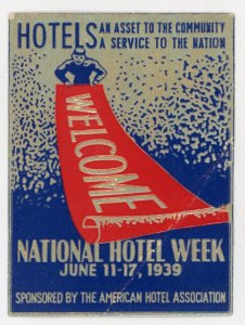 1930s-40s National Hotel Week American Hotel Association Poster Stamp F224